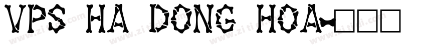 VPS Ha Dong Hoa字体转换
